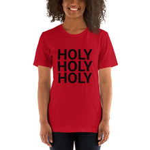 Load image into Gallery viewer, Holy Holy Holy Women&#39;s T-Shirt
