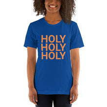 Load image into Gallery viewer, Holy Holy Holy Women&#39;s T-Shirt
